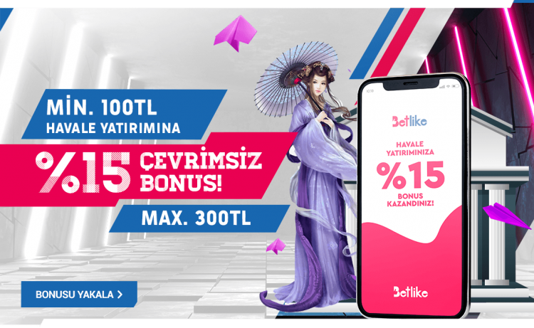 betlike-havale-yatirim-bonusu