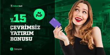 Lizbonbet 15% Çevrimsiz Pep Yatırım Bonusu lizbonbet-cevrimiz-papara-yatirim-bonusu