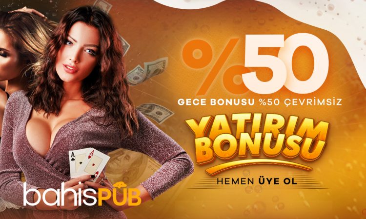 bahispub-cevrimsiz-gece-yatirim-bonusu