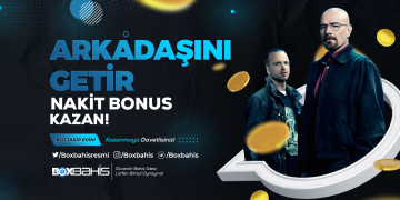 boxbahis-arkadasini-getir-bonusu