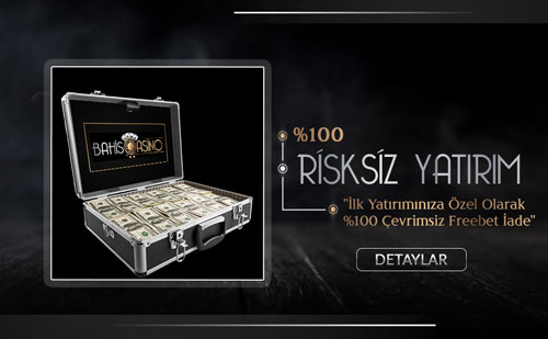 bahiscasino-risksiz-yatirim-bonusu