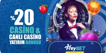 Freybet 20% Casino ve Canlı Casino Çevrimsiz Yatırım Bonusu freybet-casino-yatirim-bonusu