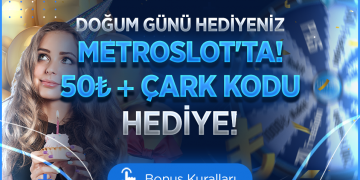 metroslot-dogum-gunu-bonusu