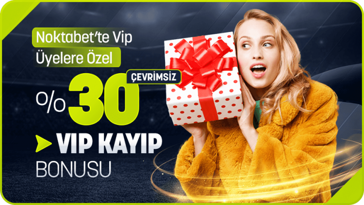 noktabet-vip-kayip-bonusu