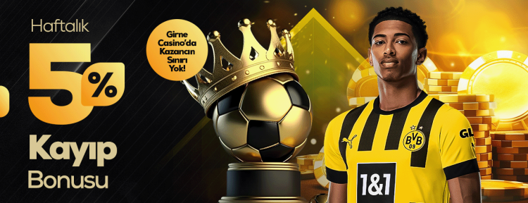 girnecasino haftalik kayip